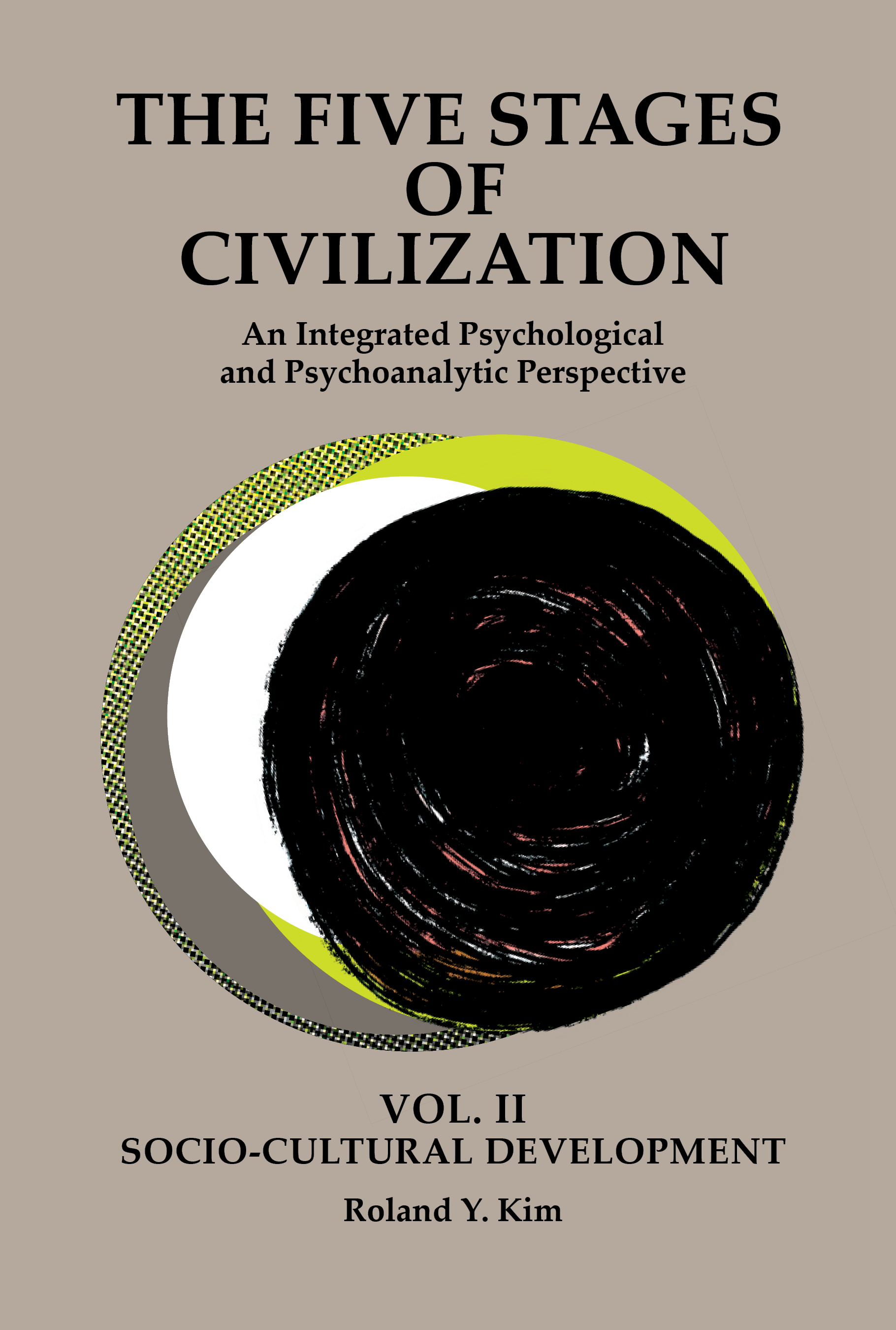The Five Stages of Civilization — Vol. II book cover