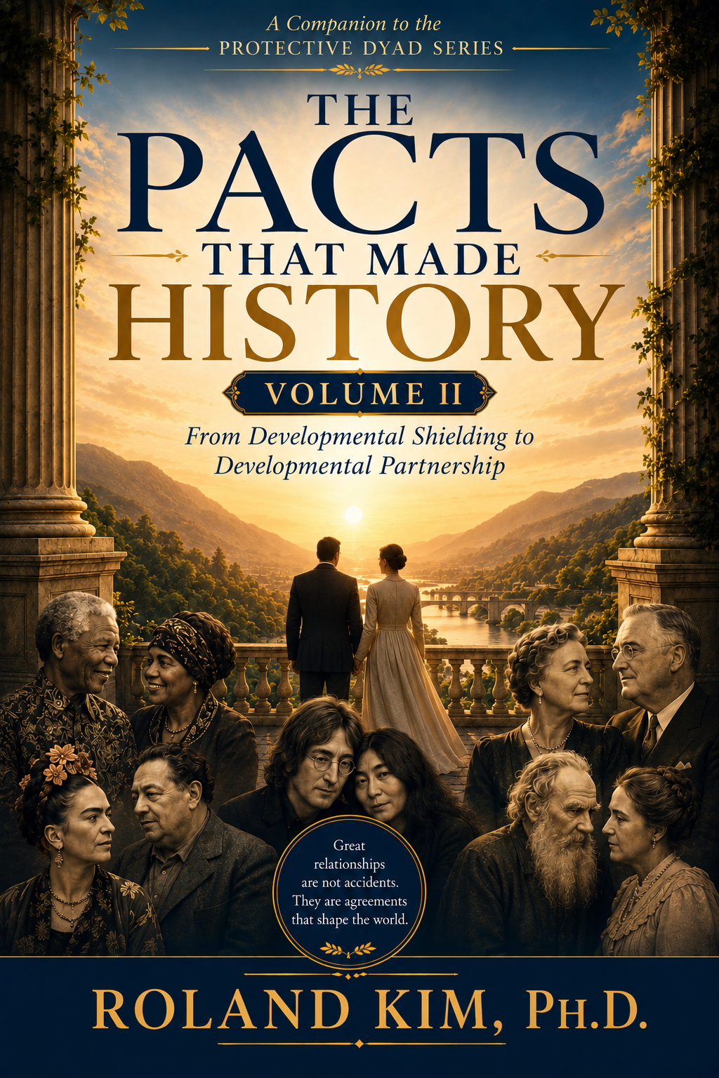 The Pacts That Made History Volume II book cover